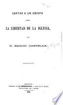 Cartas a un obispo sobre la libertad de la Iglesia