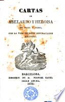 Cartas de Abelardo y Heloisa en prosa y verso, con la vida de estos desgraciados amantes