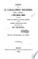 Cartas de D. Caralampio Molinero del Cerro a Doña Bibiana Cerezo, su mujer, vecinos de las Batuecas mas remotas é ignoradas, sobre la felicidad y ventura de vivir en la corte