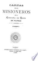 Cartas de los padres de la Compañía de Jesus de la Mision de Filipinas ...