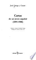 Cartas de un joven español (1891-1908)