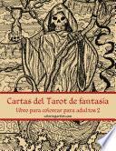 Cartas del Tarot de fantasía libro para colorear para adultos 2