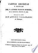 Cartas eruditas y críticas del P. Andres Marcos Burriel