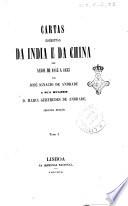 Cartas escriptas da India e da China nos annos de 1815 a 1835 por José Ignacio de Andrade