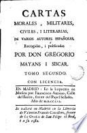 Cartas morales, militares, civiles i literarias de varios autores españoles, 2