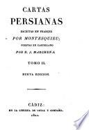 Cartas Persianas ... Puestas en Castellano por J. Marchena. Nueva edicion
