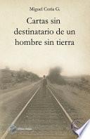 Cartas sin destinatario de un hombre sin tierra