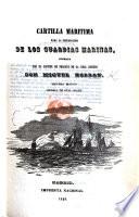 Cartilla maritima para la instruccion de los guardias marinas. Segunda edicion