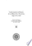 Cartografía de España en la Biblioteca Nacional (siglos XVI al XIX)