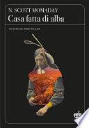 Casa fatta di alba