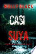 Casi suya (Una novela de suspense del FBI de Grace Ford - Libro cinco)