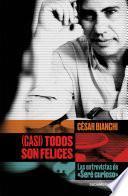 (Casi) Todos son felices