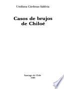 Casos de brujos de Chiloé