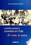 Castellanos y leoneses en Cuba