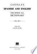 Castilla's Spanish and English Technical Dictionary: English-Spanish