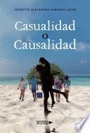 Casualidad o causalidad