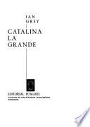 Catalina la Grande