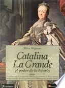 Catalina la Grande