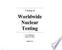 Catalog of Worldwide Nuclear Testing
