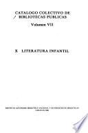 Catálogo colectivo de bibliotecas públicas: X-Literatura infantil