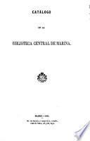 Catálogo de la biblioteca central de marina