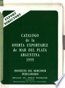 Catálogo de la oferta exportable de Mar del Plata, Argentina 1995