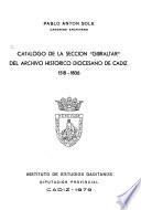 Catálogo de la sección Gibraltar del Archivo Histórico Diocesano de Cádiz