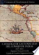 Catálogo de las consultas del Consejo de Indias: 1605-1609