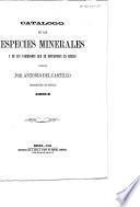 Catálogo de las especies minerales y de sus variedades que se encuentran en México