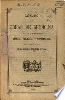Catálogo de las obras de medicina alopática y homeopática