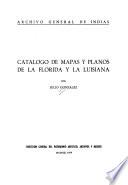 Catálogo de mapas y planos de la Florida y la Luisiana