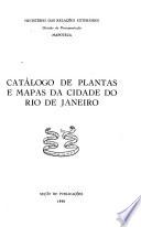 Catálogo de plantas e mapas da cidade do Rio de Janeiro