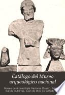 Catálogo del Museo Arqueológico Nacional
