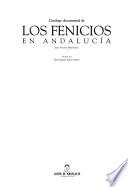 Catálogo documental de los fenicios en Andalucía