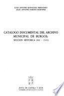 Catálogo documental del Archivo Municipal de Burgos