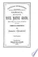 Catálogo etimológico de los nombres de los pueblos, haciendas y ranchos del estado de Oaxaca