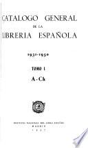 Catálogo general de la librería española, 1931-1950