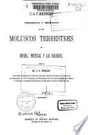 Catálogo iconográfico y descriptivo de los moluscos terrestres de España, Portugal y Las Baleares