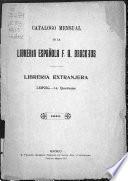 Catalogo mensual de la Libreria Española F. A. Brockaus