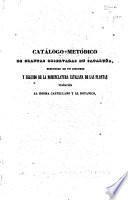 Catalogo metodico de plantas observadas en Cataluña, particularmente en las inmediaciones de Barcelona, inclusa una porción de pirenáicas ...