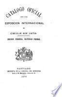 Catalogo oficial de la Esposicion internacional de Chile en 1875