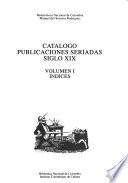 Catálogo publicaciones seriadas siglo XIX