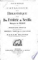 Catalogue de la bibliothèque de feu don Frédéric de Sevilla, marquis de Negron