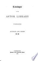Catalogue of the Astor Library (continuation)