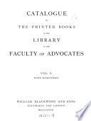Catalogue of the Printed Books in the Library of the Faculty of Advocates