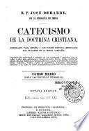 Catecismo de la Doctrina cristiana, arreglado para España y los países hispano-americanos...
