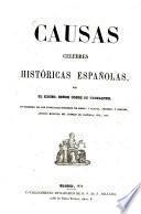 Causas celebres históricas españolas, por el excmo Señor Conde de Fabraguer
