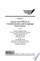 Causes and Effects in Communication and Language Intervention