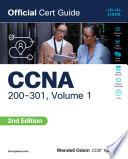 CCNA 200-301 Official Cert Guide, Volume 1