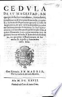 Cedula de su Magestad [1 August 1627], en que prohibe los trocadores, corredores, y medianeros de trueques de moneda, y comete a la Iunta de Diputacion general la tassa de los premios, de que no se ha de poder exceder en los trueques que se hizieren en las Diputaciones ... Y auto de la dicha Iunta, en que pone tassa al trueque de los meses de Agosto y Setiembre deste año. [With another “Cedula” on the same subject dated 24 July 1627.]